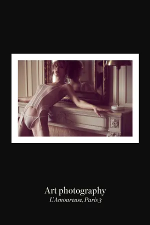 L'Amoureuse Serie - Justine Htel Particulier Paris 3. Maison Close