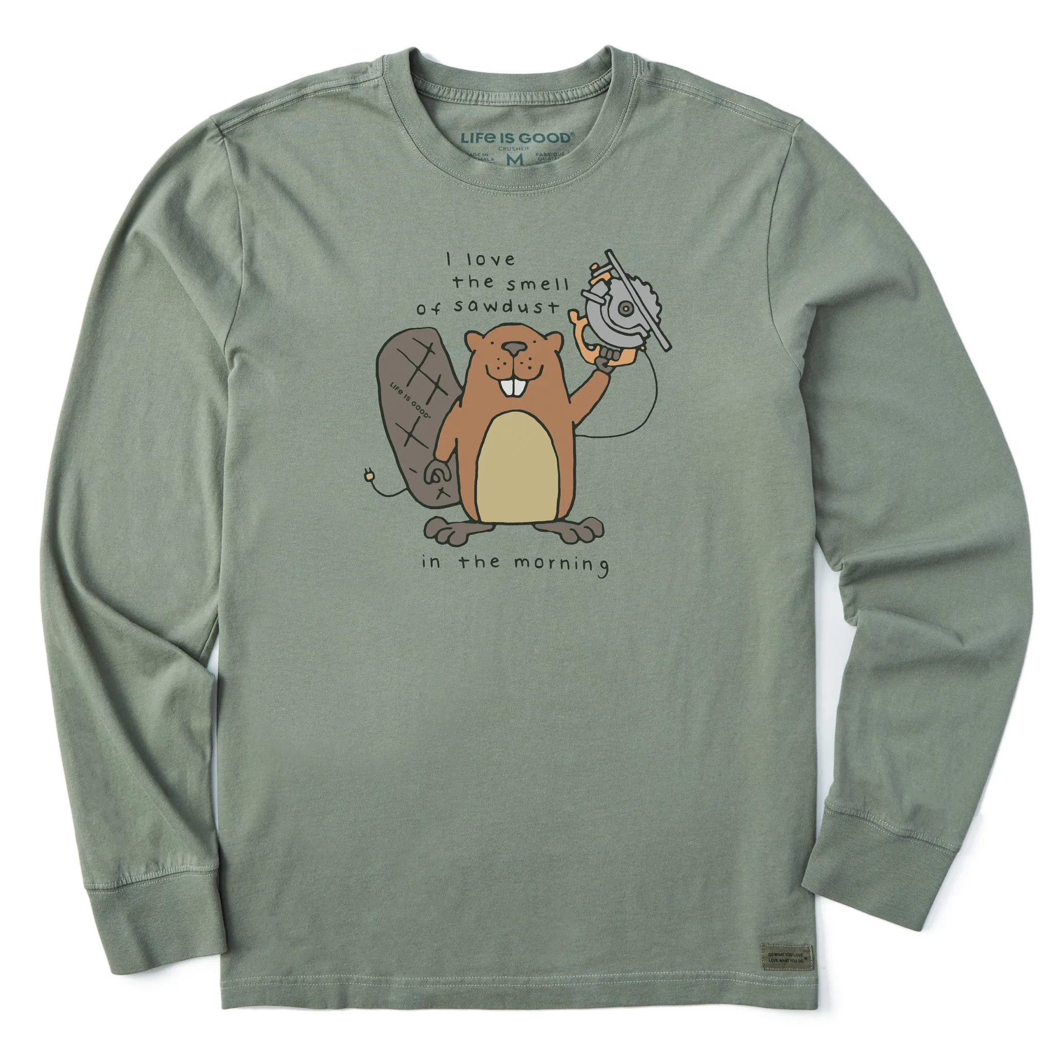 Men's Beaver Sawdust in the Morning Long Sleeve Crusher Tee Life is Good
