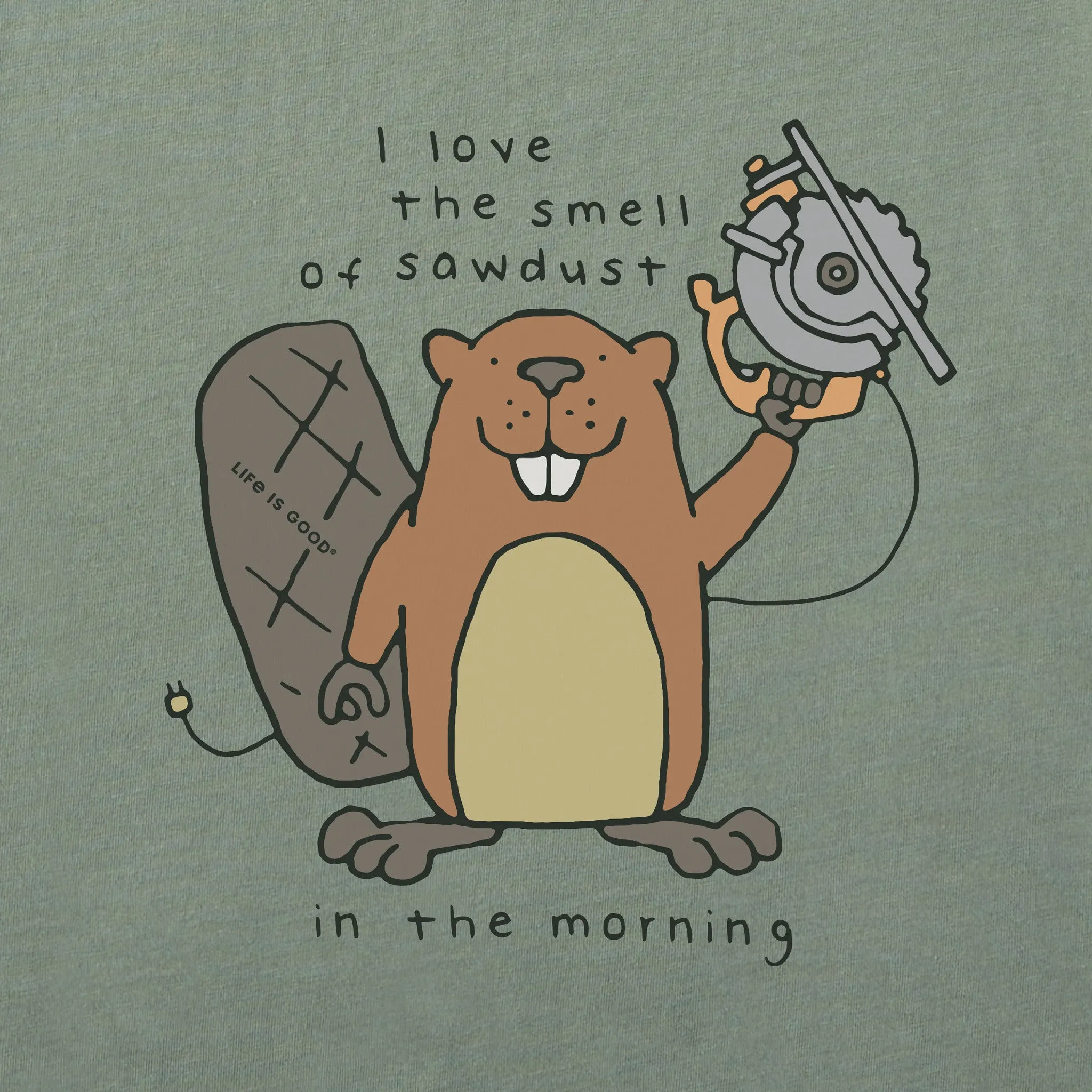 Men's Beaver Sawdust in the Morning Long Sleeve Crusher Tee Life is Good