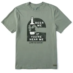 Men's Beer Me if You're Near Me Short Sleeve Tee Life is Good