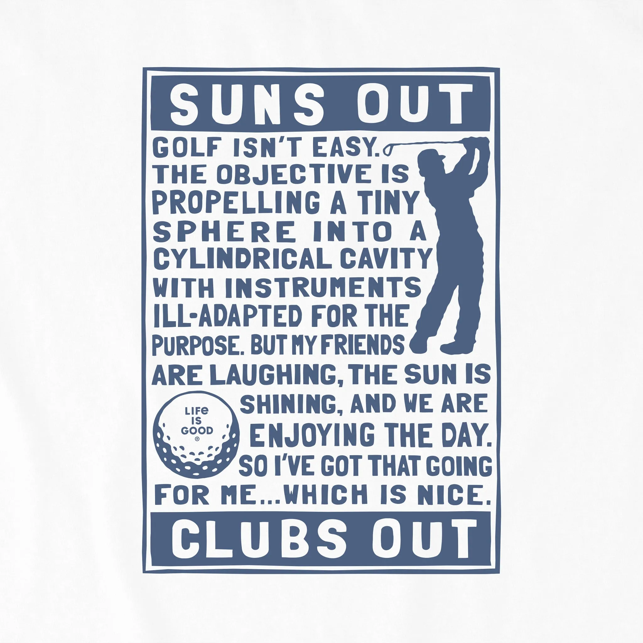 Men's Berts Golf Manifesto Short Sleeve Crusher Tee Life is Good