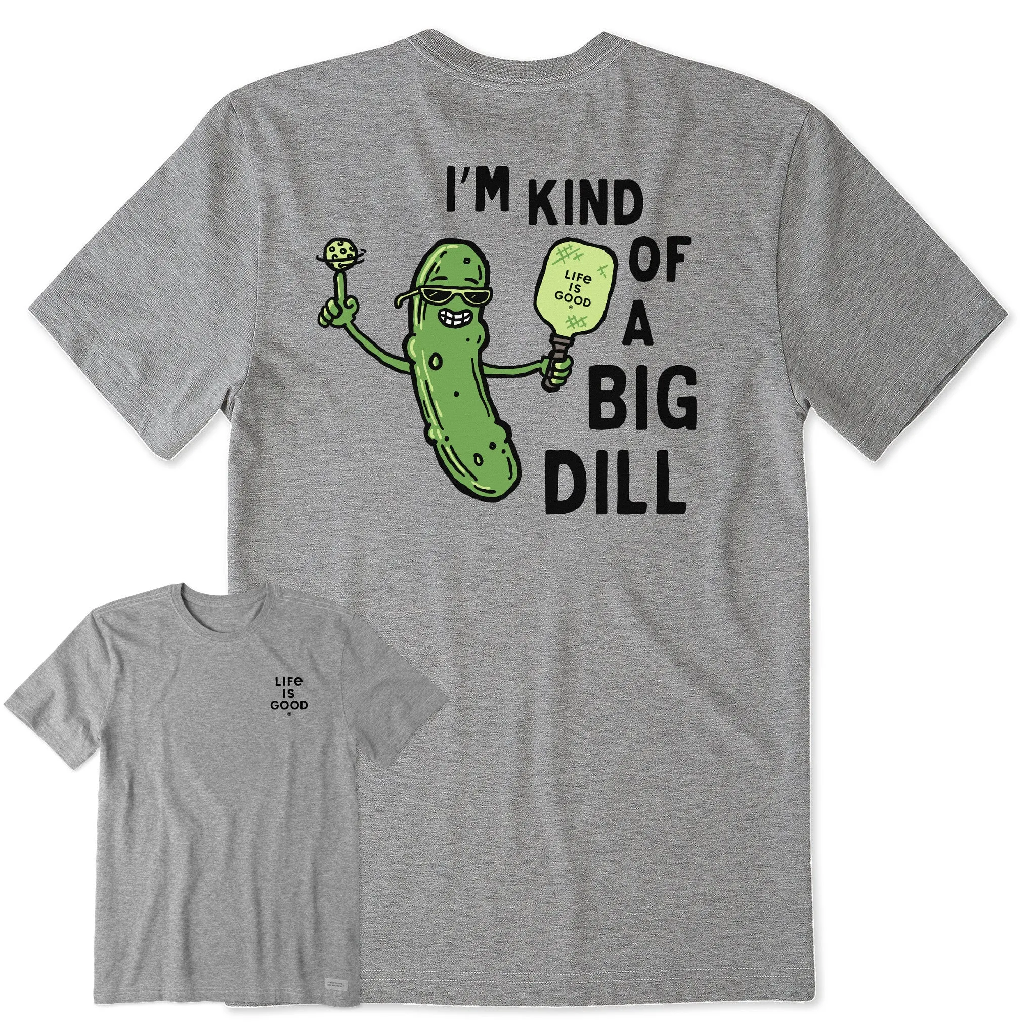 Men's Big Dill Pickleball Short Sleeve Tee Life is Good
