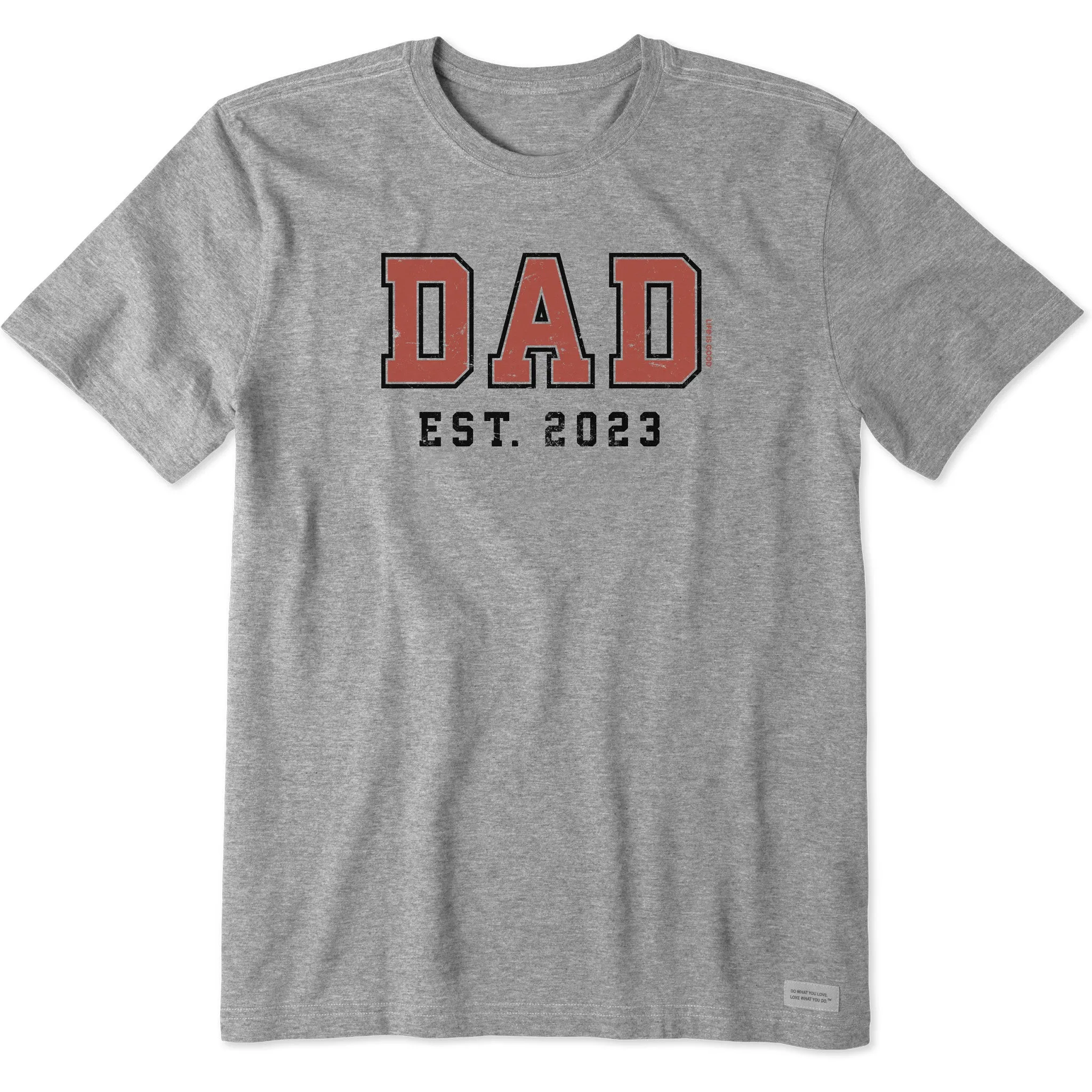 Men's Dad Est 2023 Short Sleeve Tee Life is Good