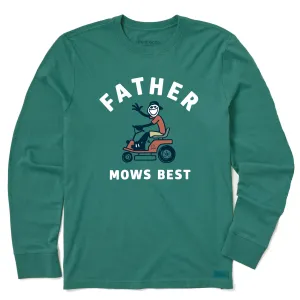 Men's Father Mows Best Rider Long Sleeve Crusher Tee Life is Good