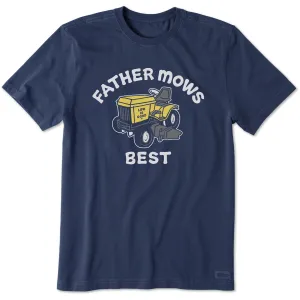Men's Father Mows Best Riding Mower Short Sleeve Crusher-LITE Tee Life is Good