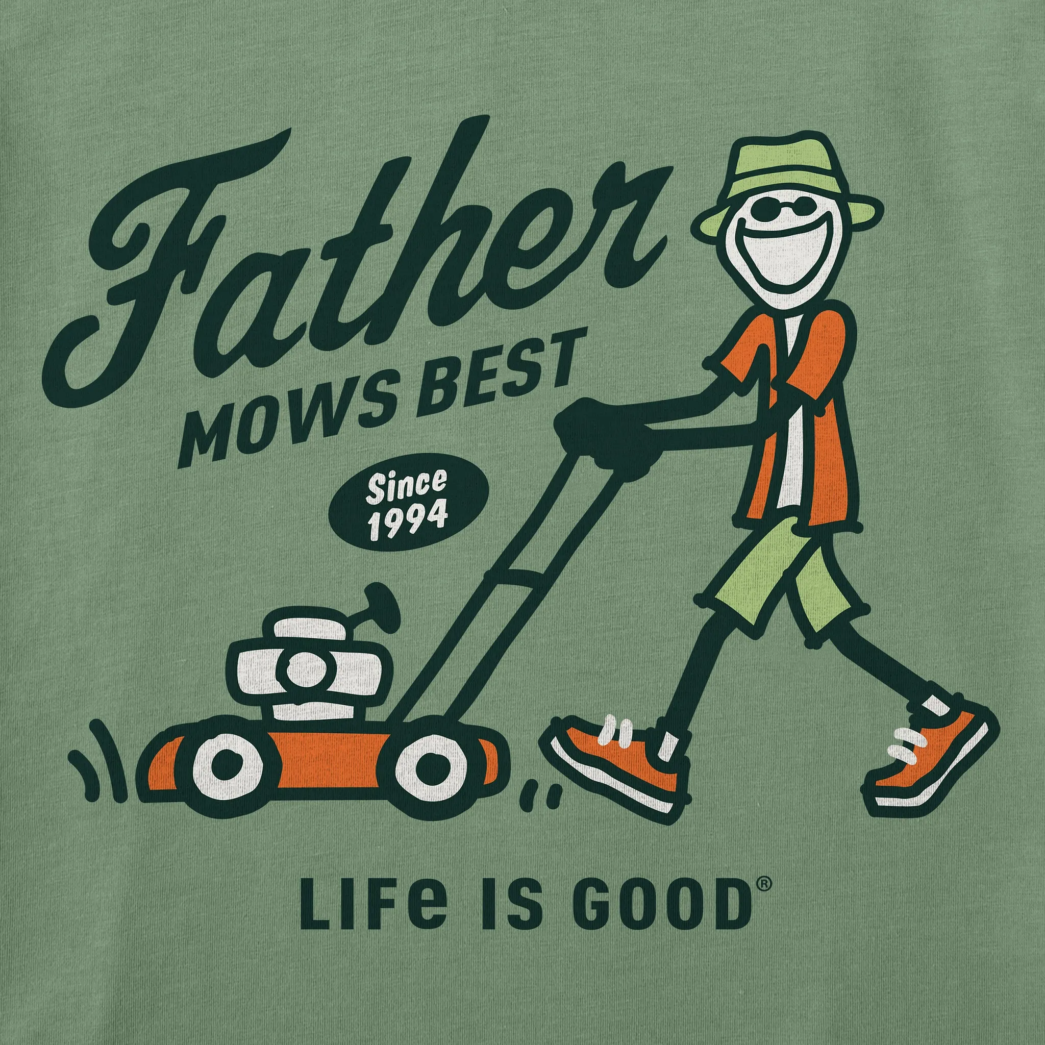 Men's Father Mows Best Short Sleeve Tee Life is Good
