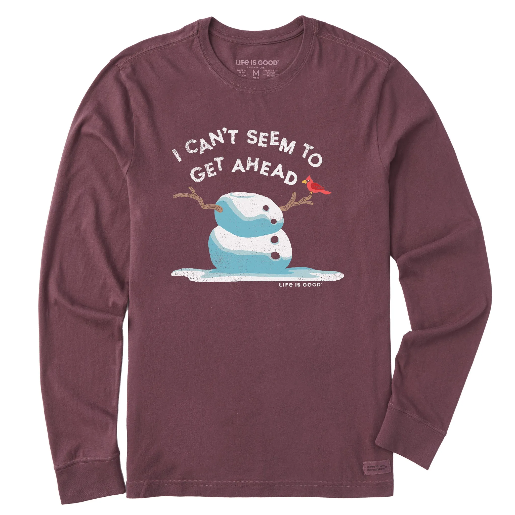 Men's Get Ahead Snowman Long Sleeve Crusher Tee Life is Good