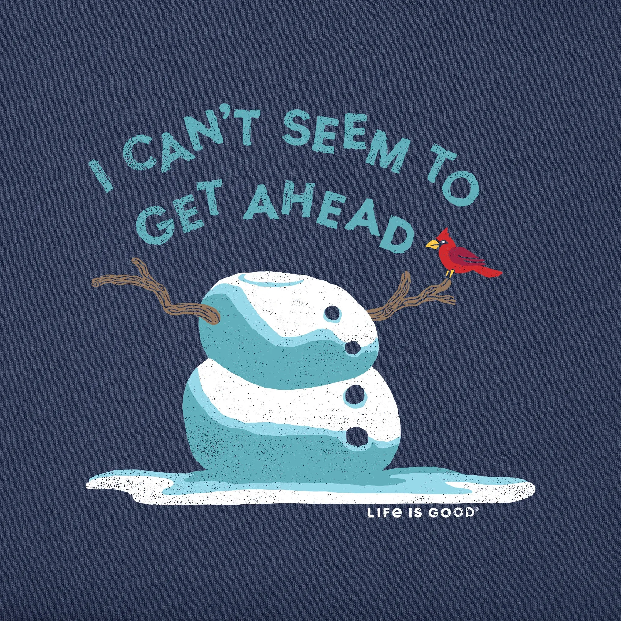 Men's Get Ahead Snowman Long Sleeve Crusher Tee Life is Good