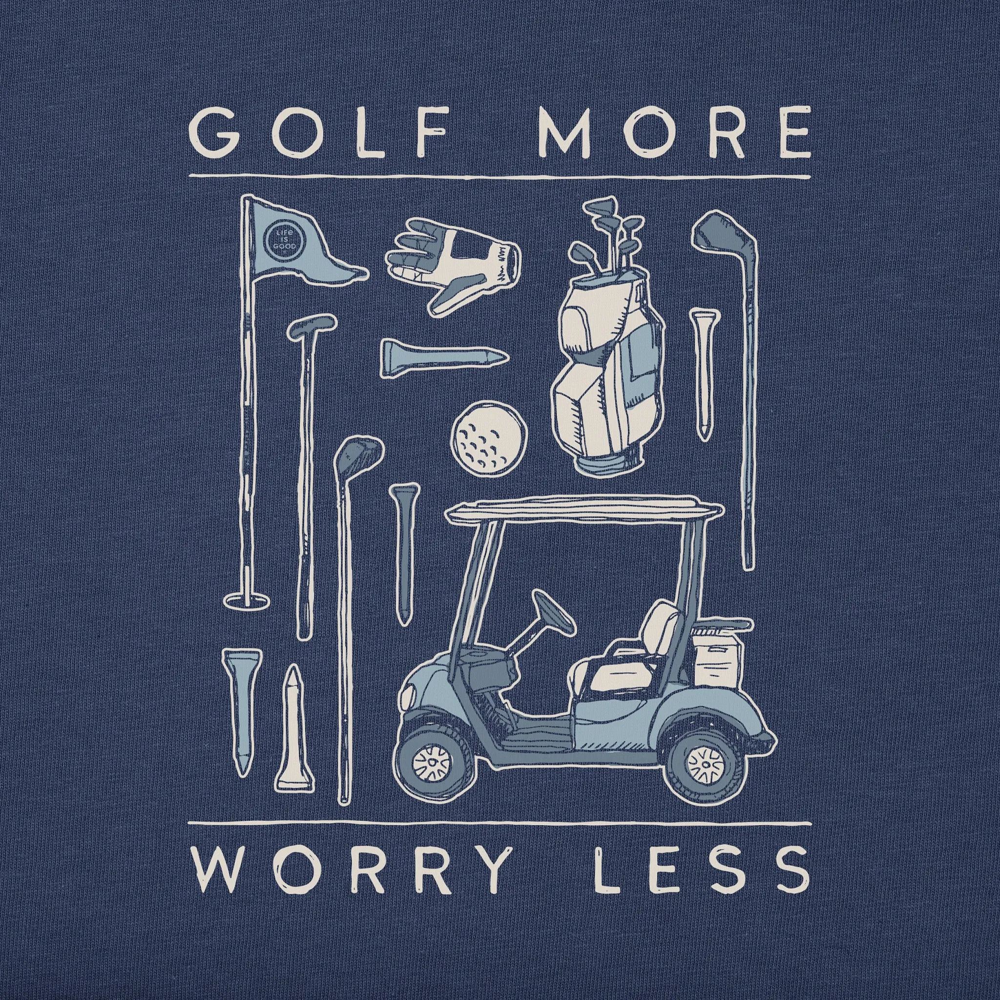 Men's Golf More Worry Less Short Sleeve Tee Life is Good