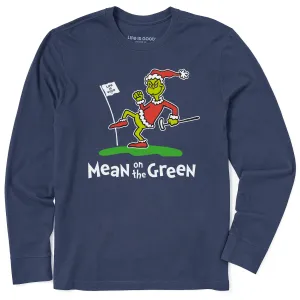 Men's Grinch Mean on the Green Long Sleeve Crusher Tee Life is Good