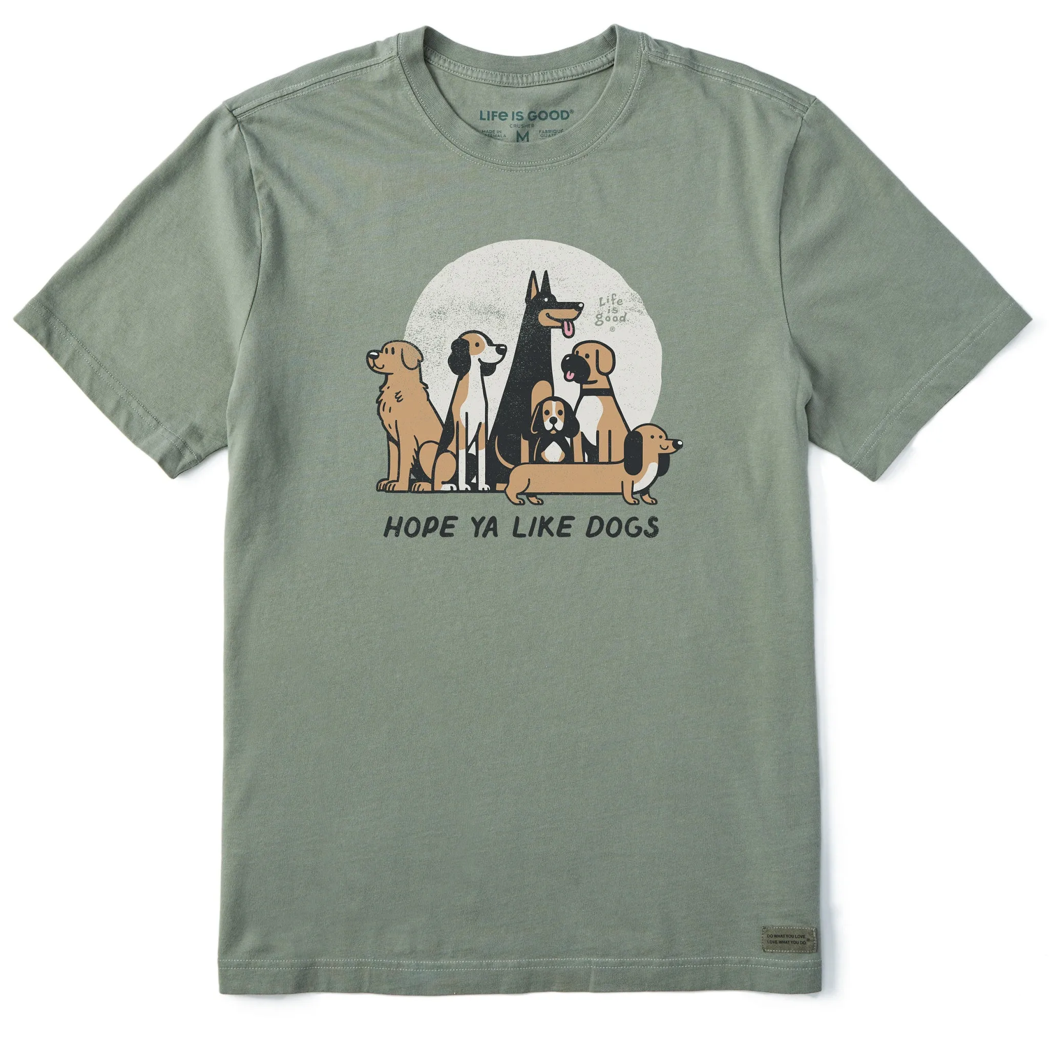 Men's Hope Ya Like Dogs Short Sleeve Crusher Tee Life is Good