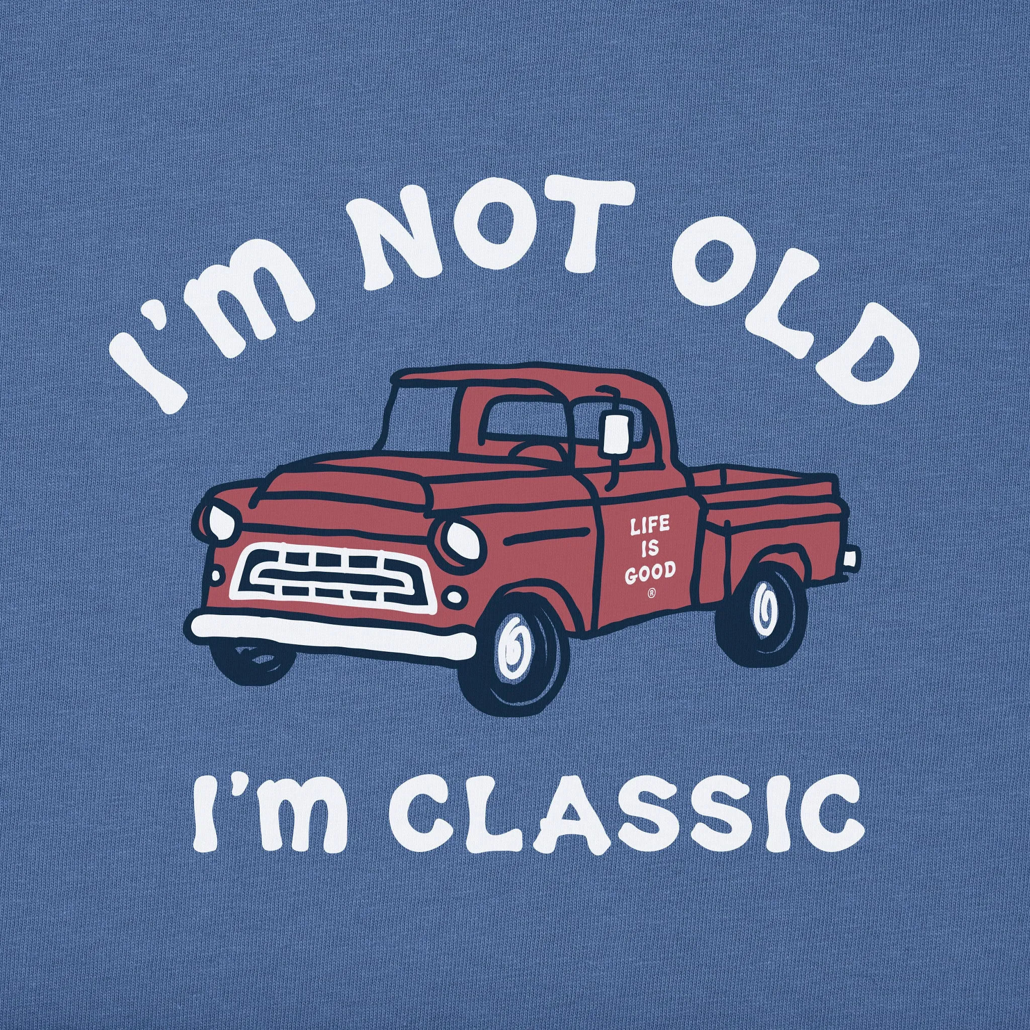 Men's I'm Classic Pickup Long Sleeve Crusher Tee Life is Good