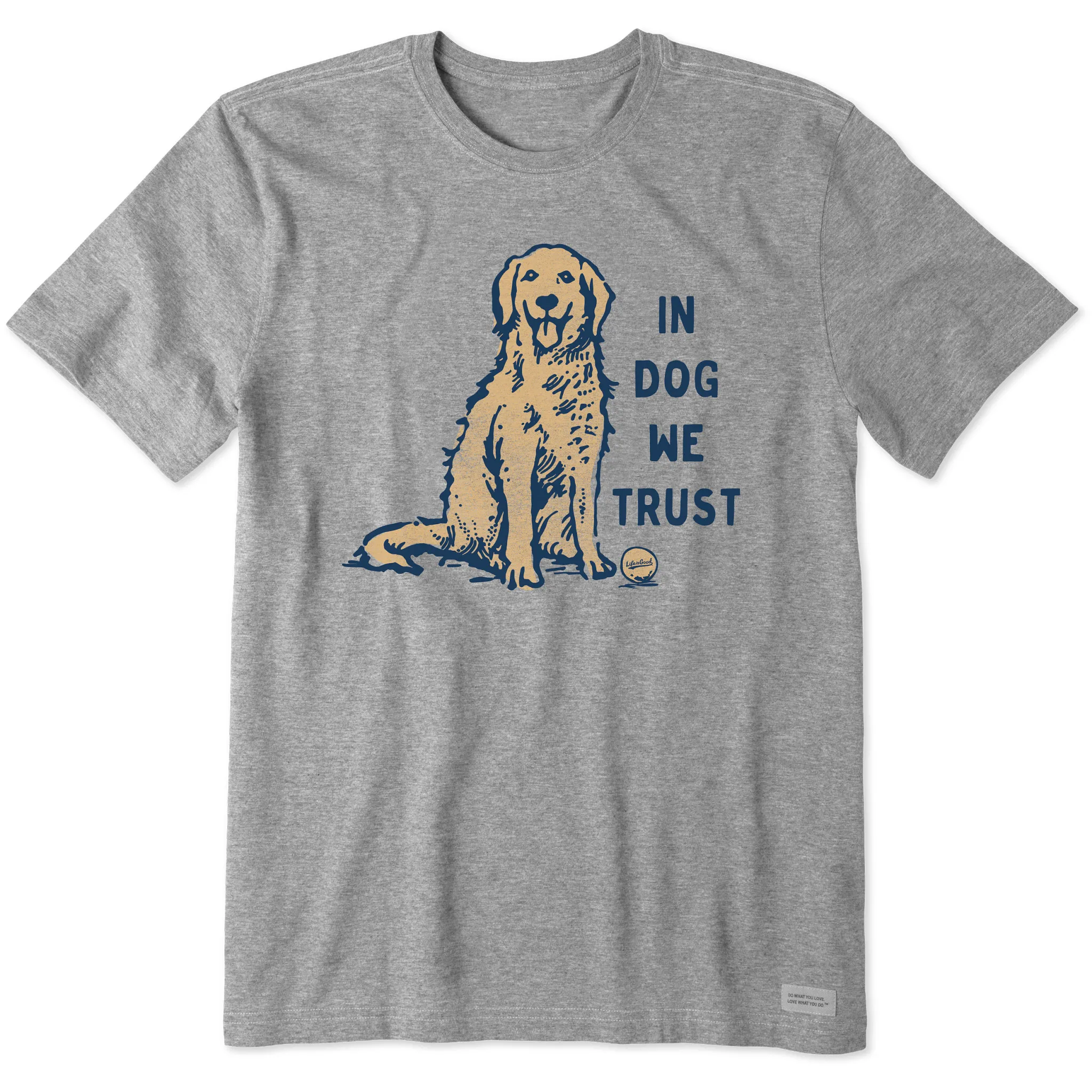 Men's In Dog We Trust Short Sleeve Tee Life is Good