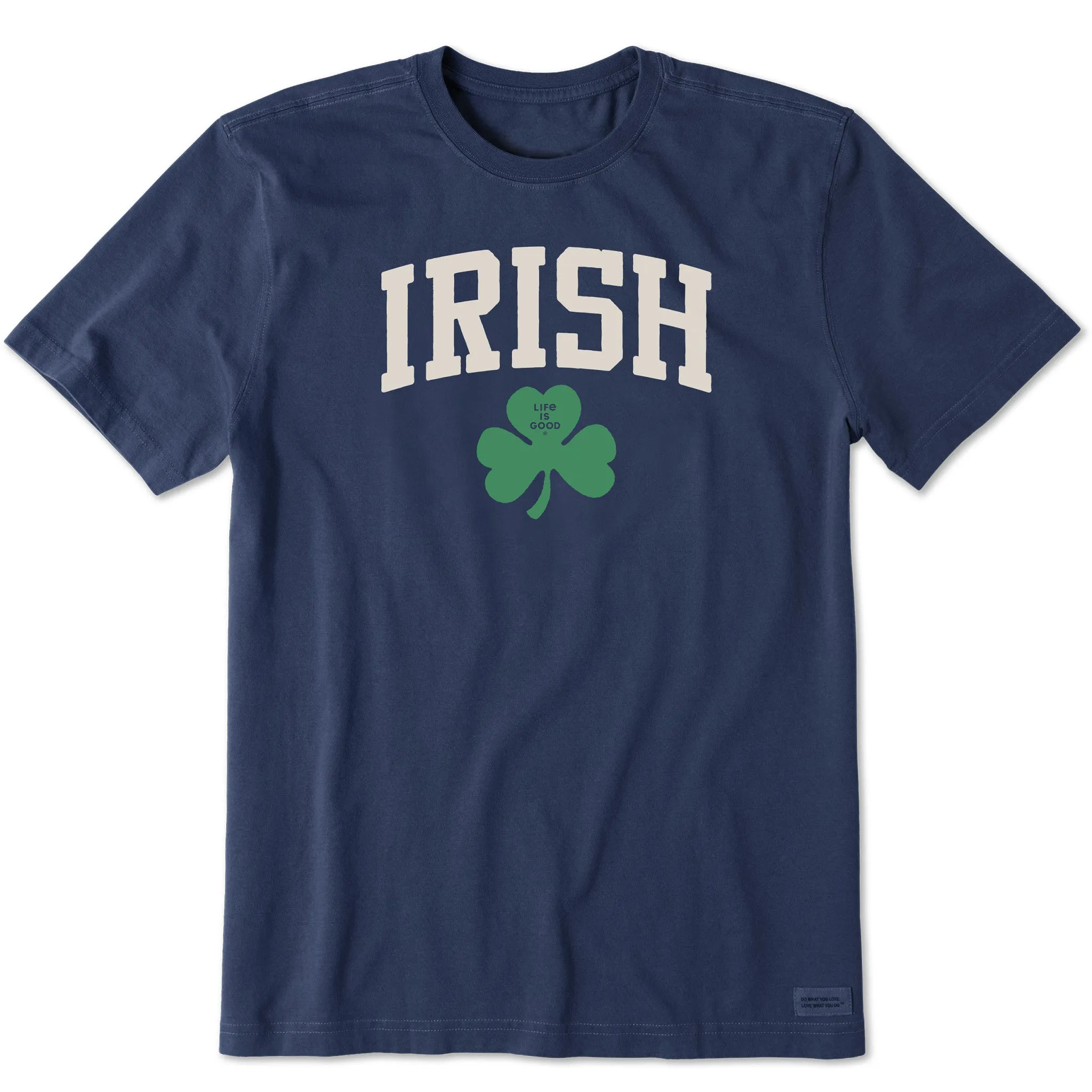 Men's Irish Clover Short Sleeve Crusher Tee Life is Good