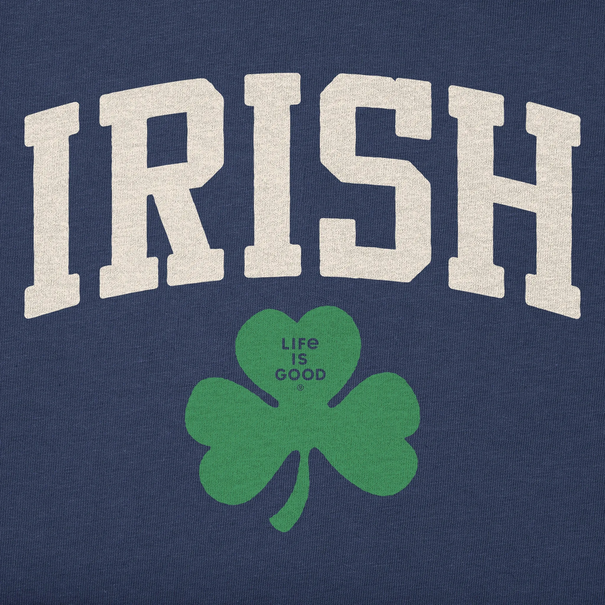 Men's Irish Clover Short Sleeve Crusher Tee Life is Good