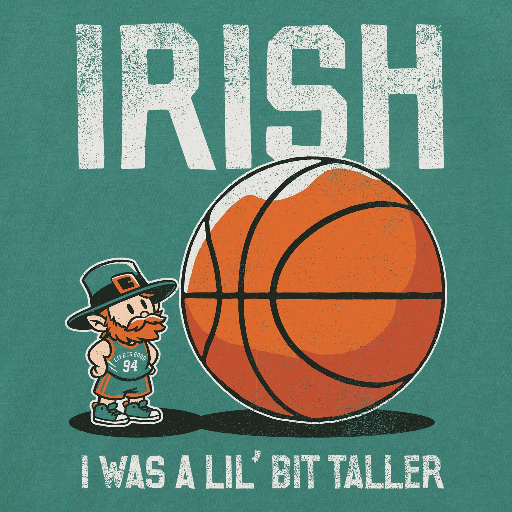 Men's Irish I Was a Lil Bit Taller Short Sleeve Crusher Tee Life is Good
