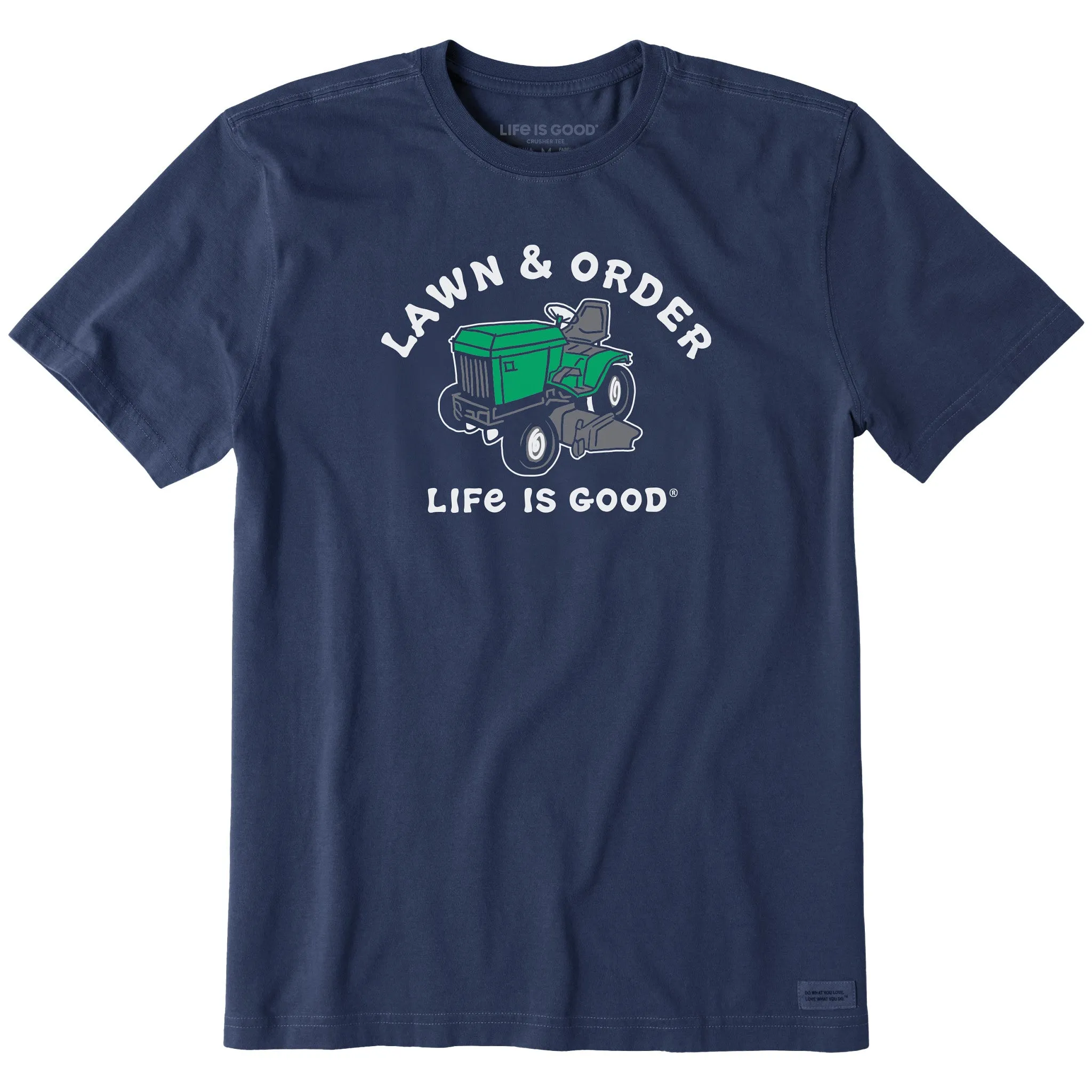 Men's Lawn and Order Short Sleeve Tee Life is Good