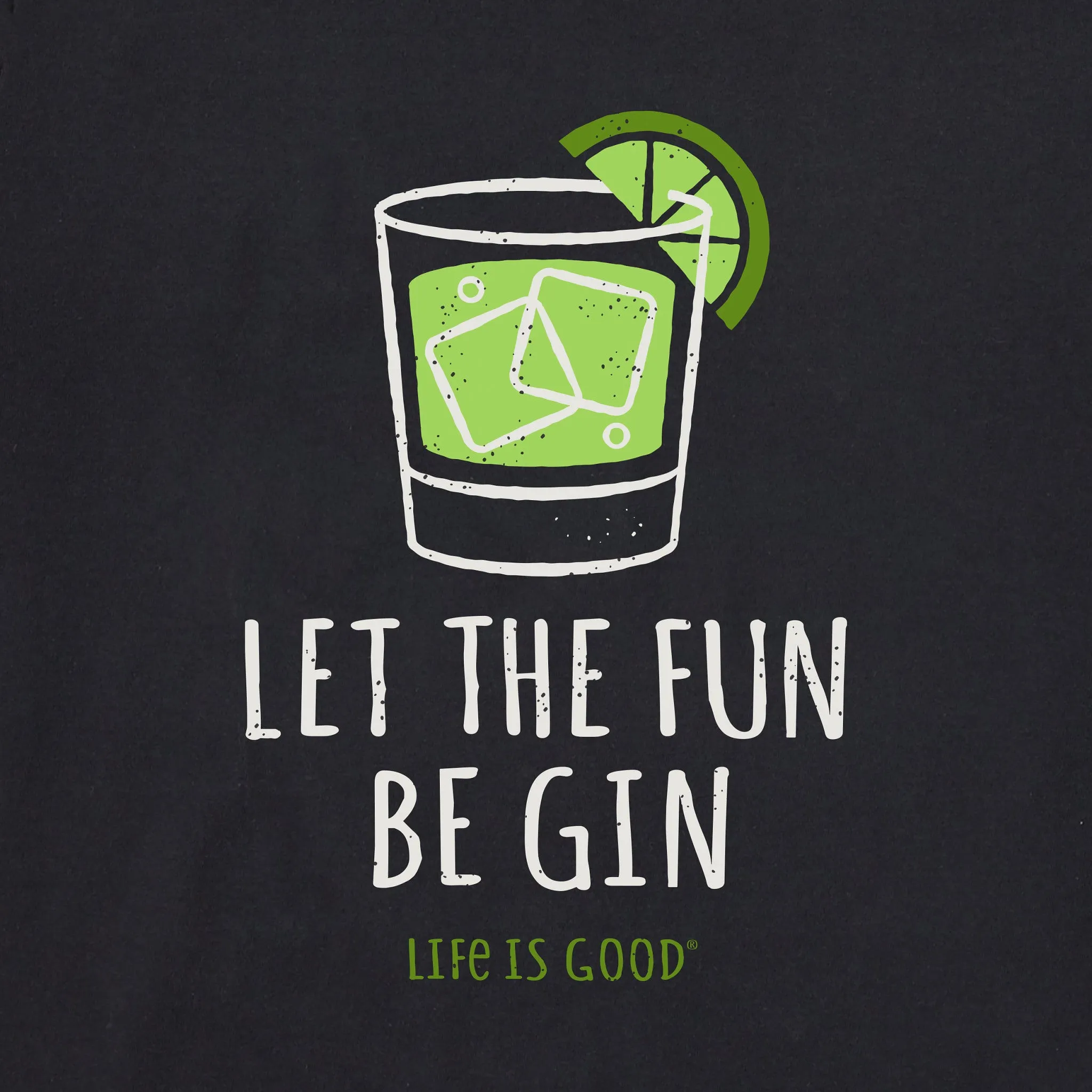 Men's Let the Fun Be Gin Short Sleeve Tee Life is Good