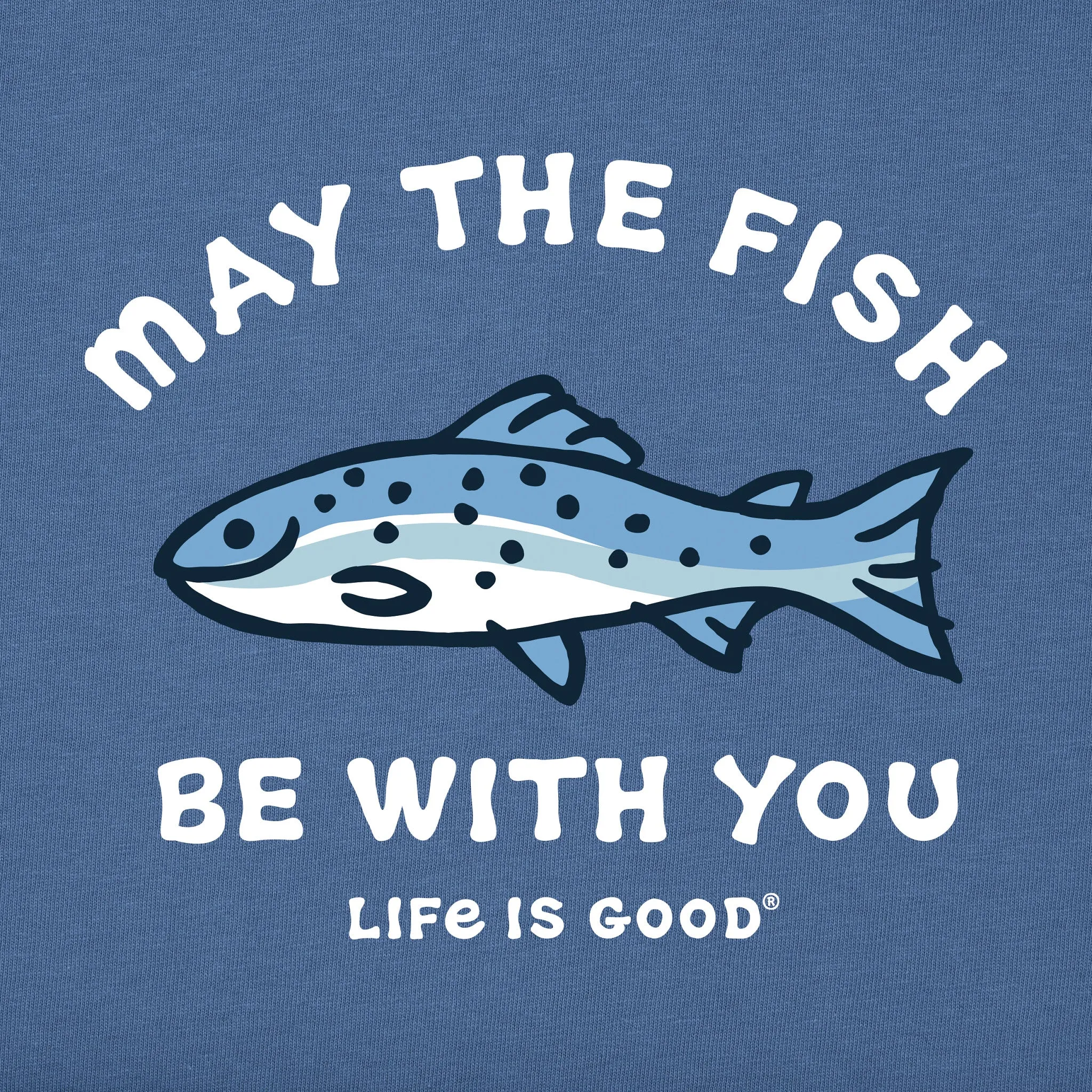 Men's May The Fish Be With You Short Sleeve Tee Life is Good