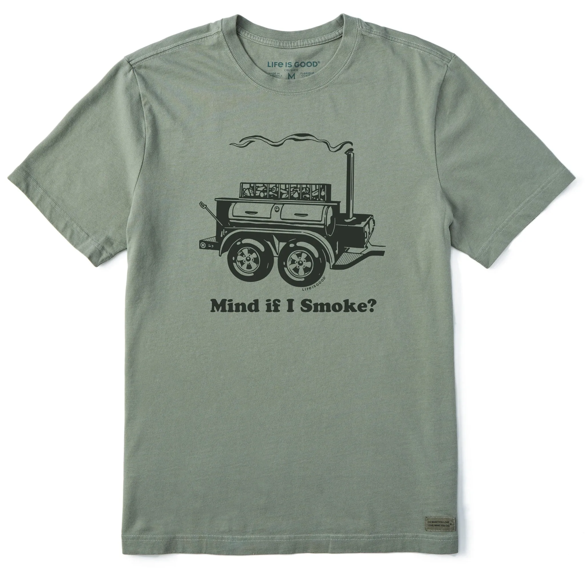Men's Mind If I Smoke? Short Sleeve Tee Life is Good