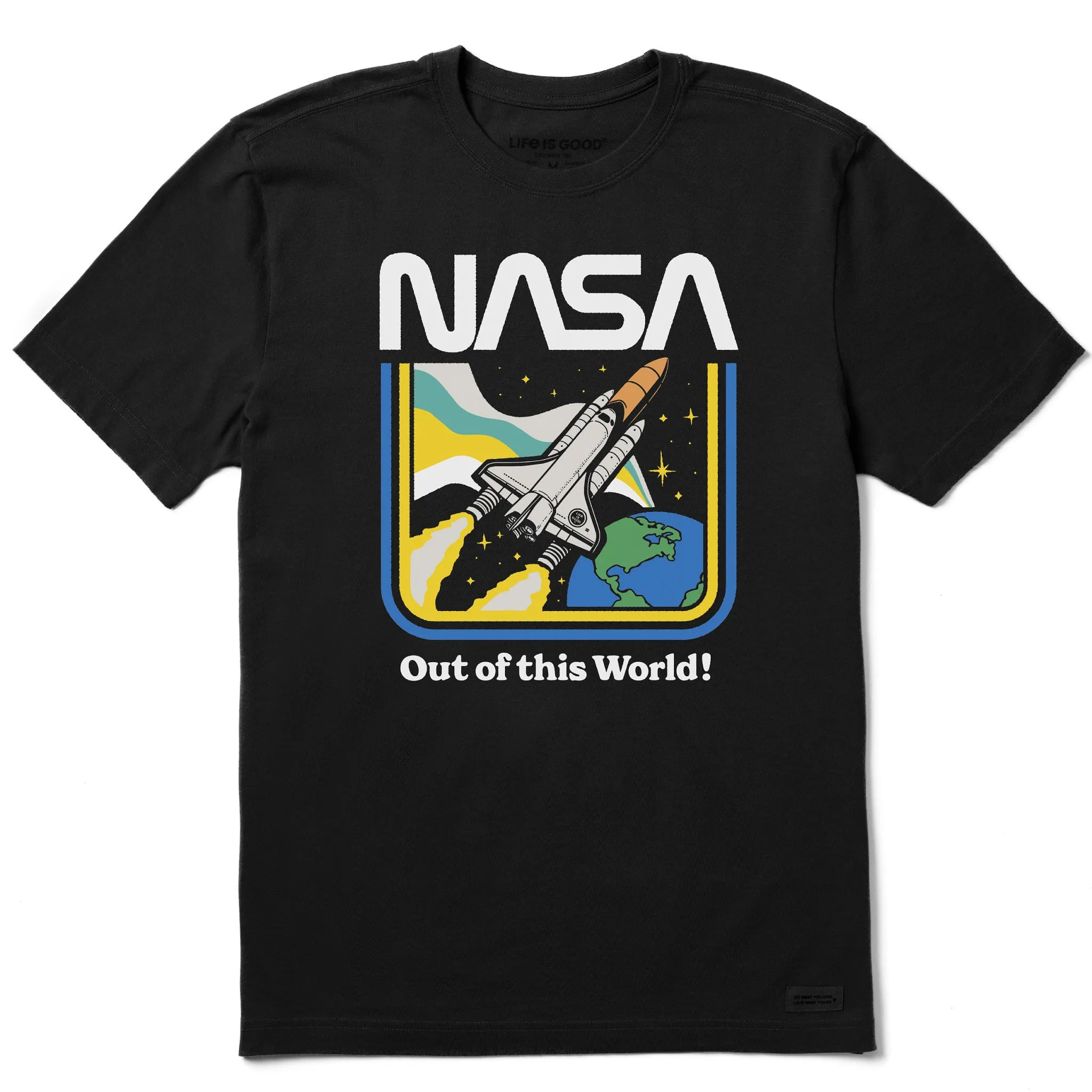 Men's NASA Out of this World Short Sleeve Crusher Tee Life is Good