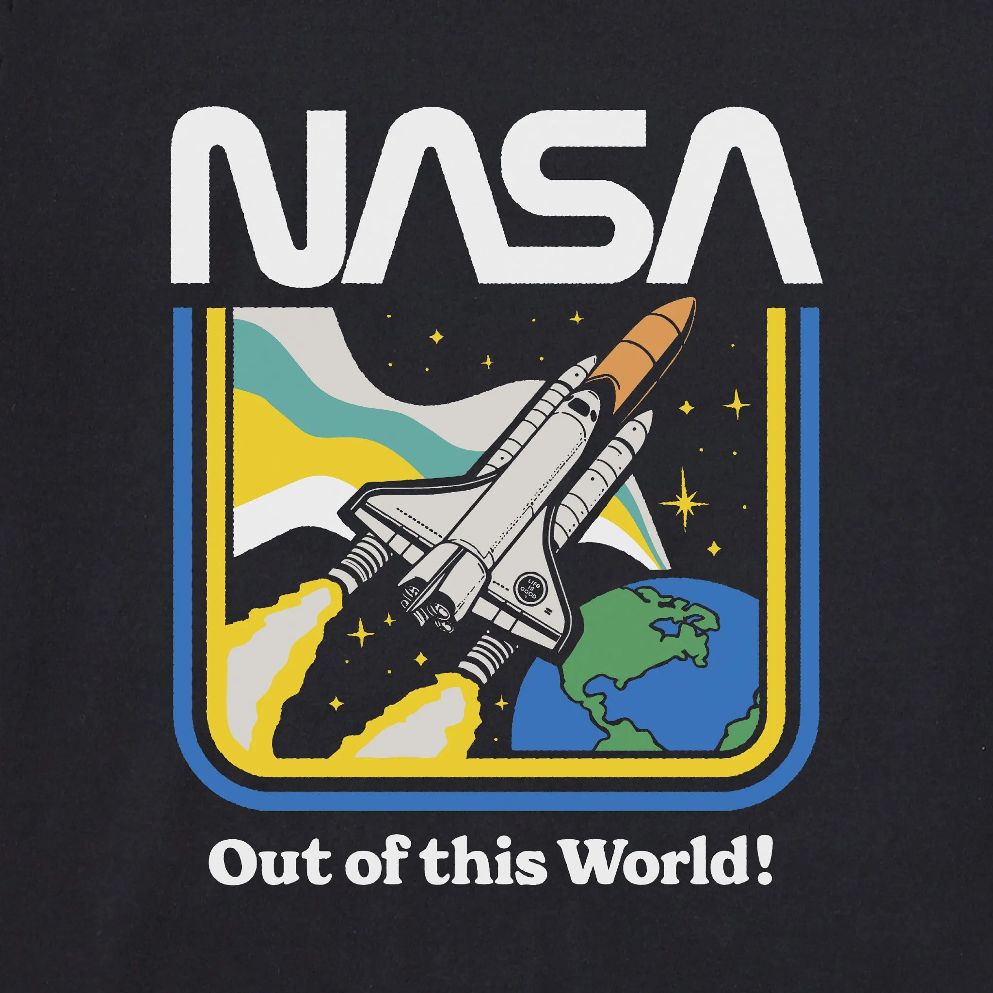 Men's NASA Out of this World Short Sleeve Crusher Tee Life is Good