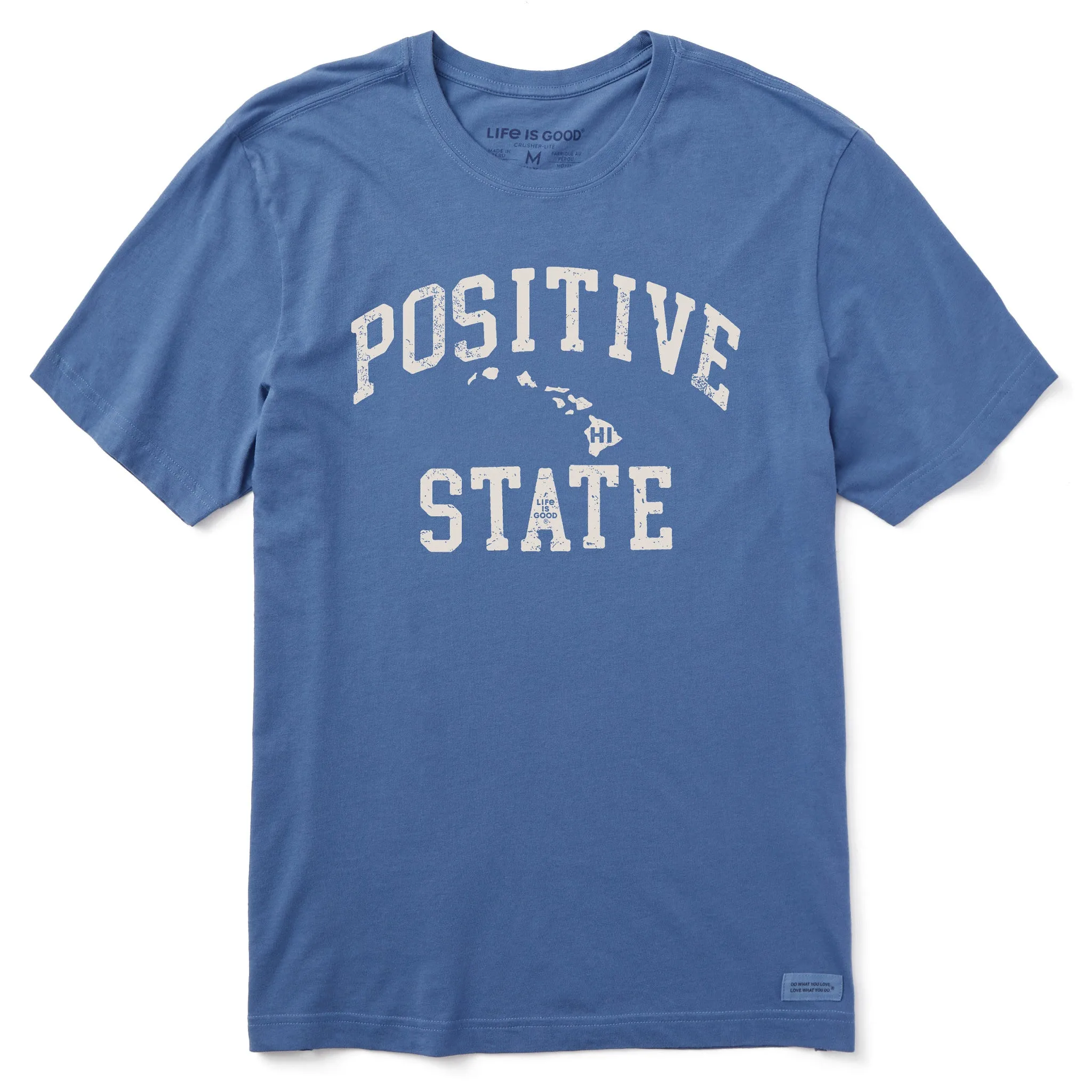 Men's Positive State Hawaii Short Sleeve Crusher Tee Life is Good