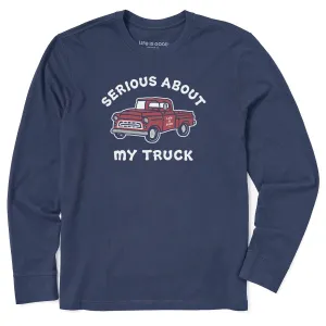 Men's Serious About My Truck Long Sleeve Crusher Tee Life is Good