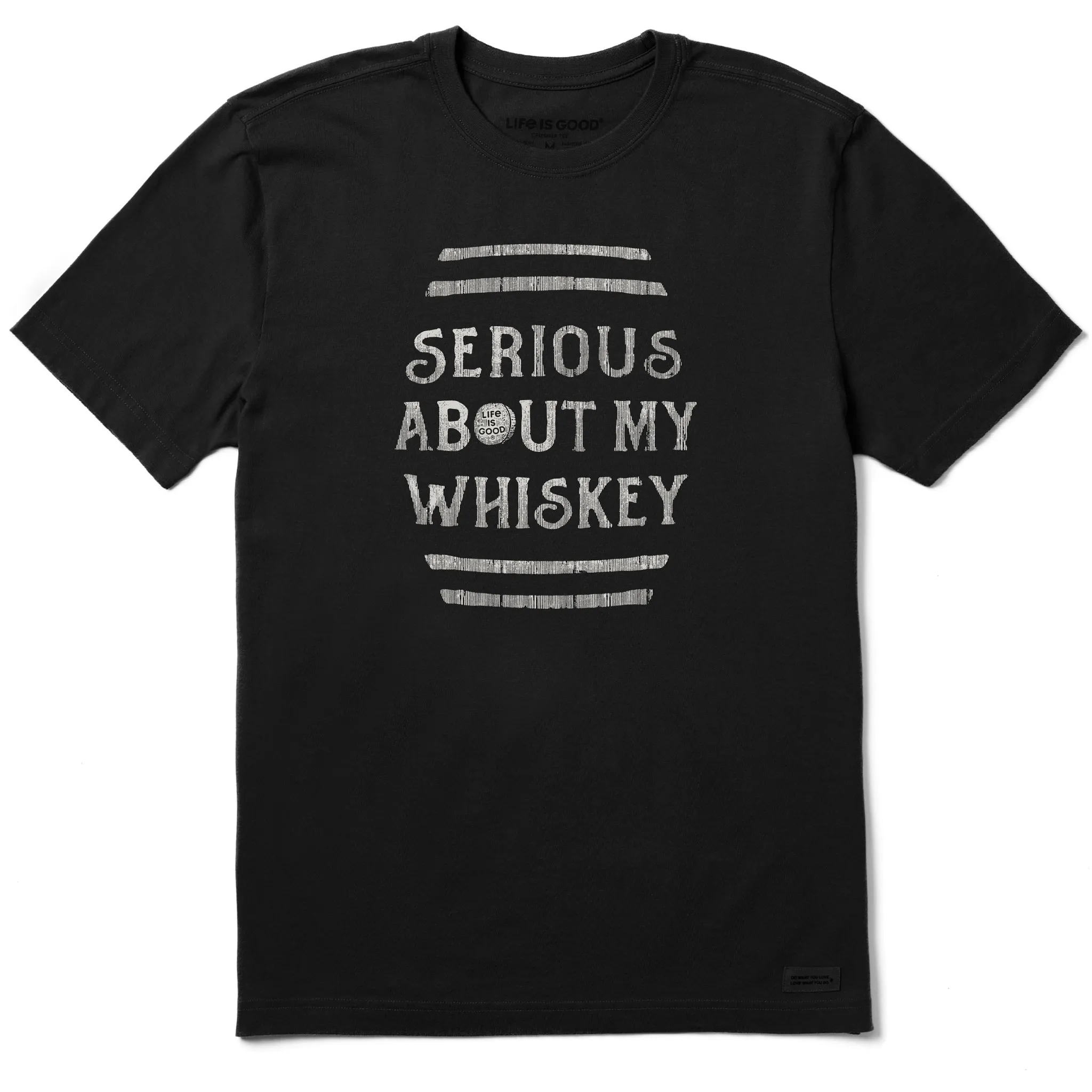 Men's Serious About My Whiskey Short Sleeve Crusher Tee Life is Good