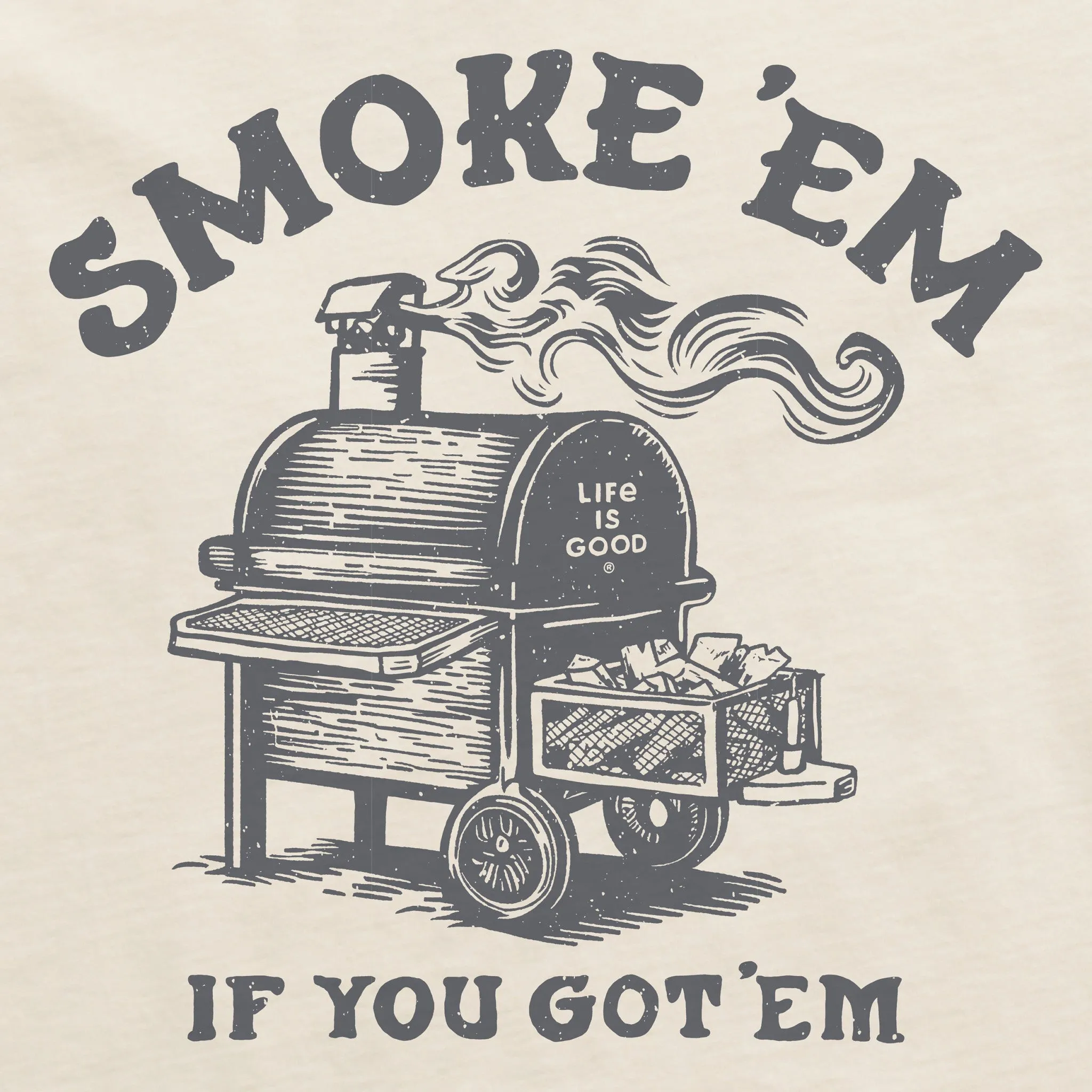 Men's Smoke 'em Short Sleeve Tee Life is Good