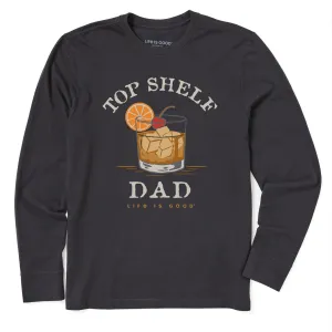 Men's Top Shelf Dad Whiskey Glass Long Sleeve Crusher Tee Life is Good