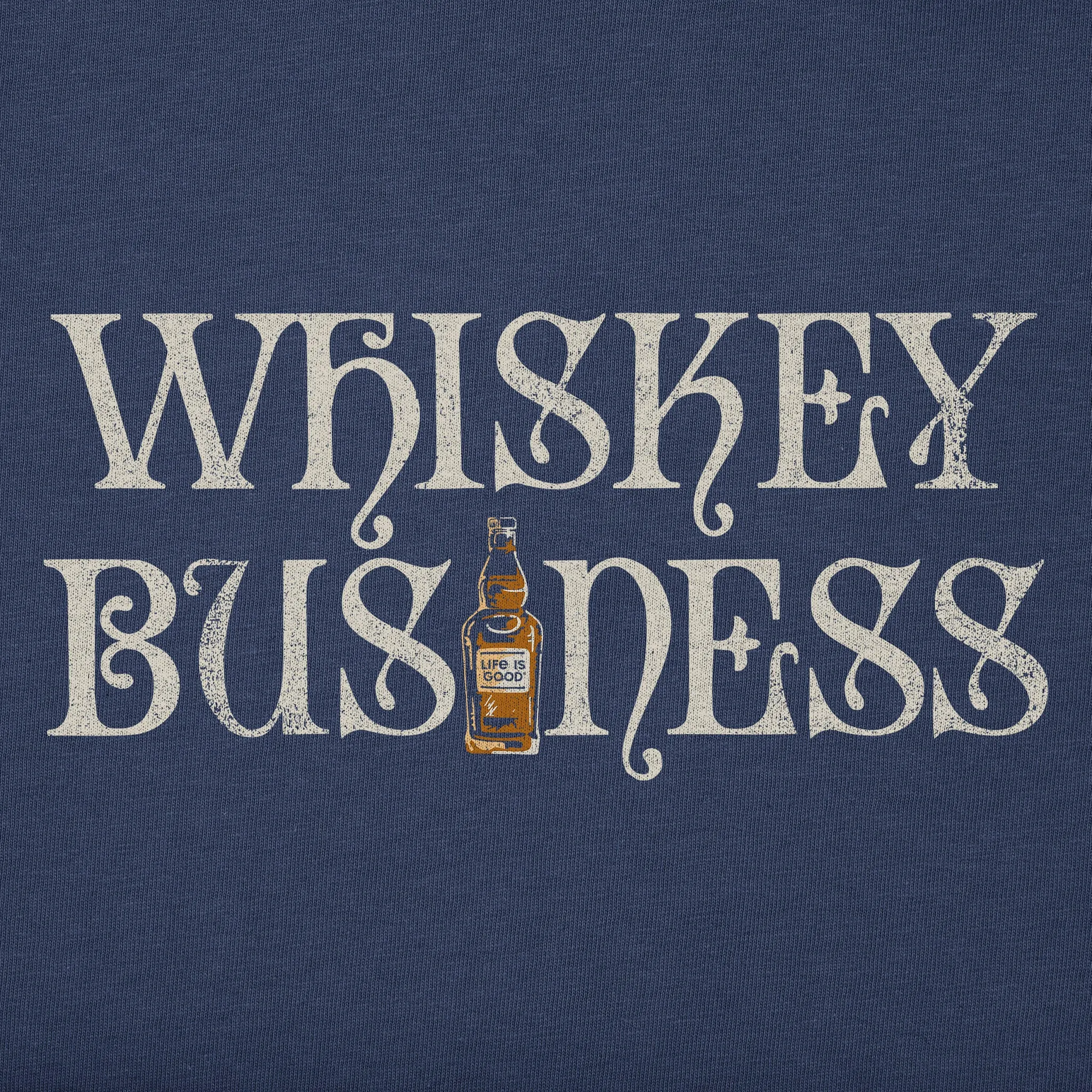 Men's Whiskey Business Bottle Short Sleeve Crusher Tee Life is Good