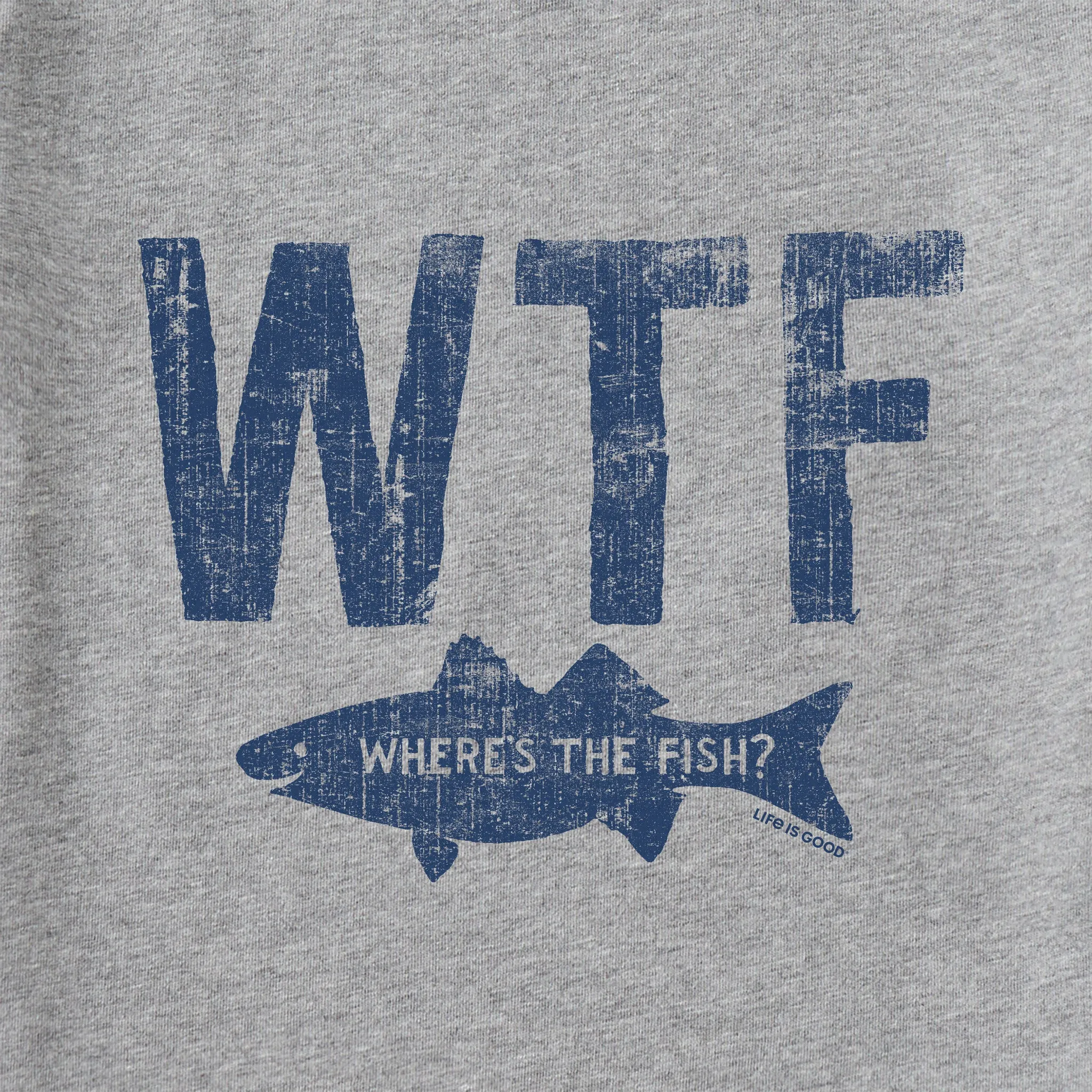 Men's WTF Where's the Fish Long Sleeve Crusher Tee Life is Good